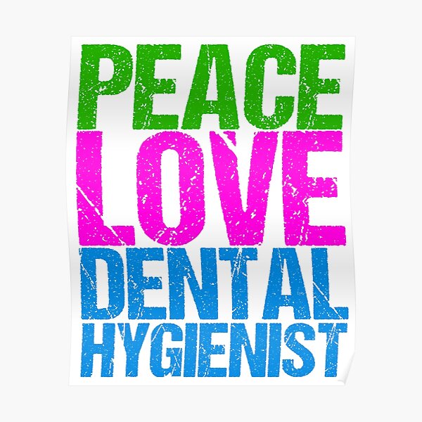 Peace Love Dental Posters Redbubble