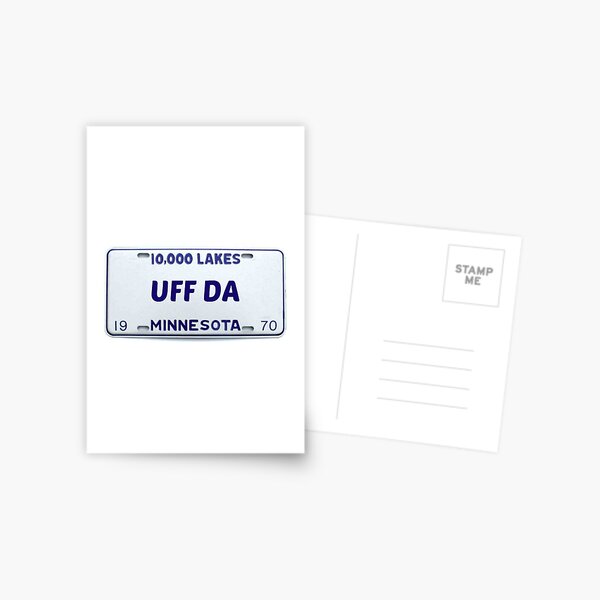 Minnesota: Uff Da Postcard