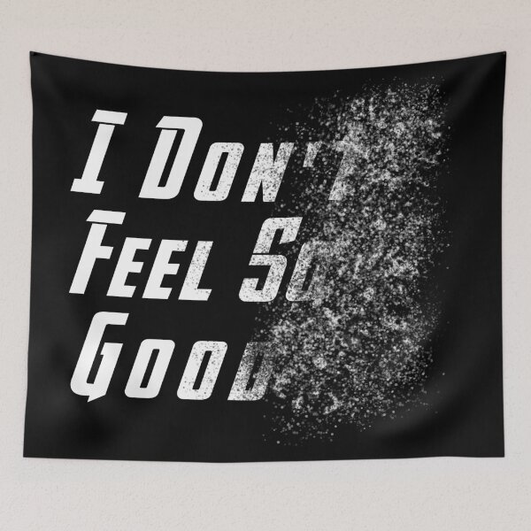 Item preview, I Don't Feel So Good designed and sold by High Functioning Fangirl.