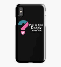 Gender Reveal Party Gift Daddy New Baby Boy Girl iPhone Case