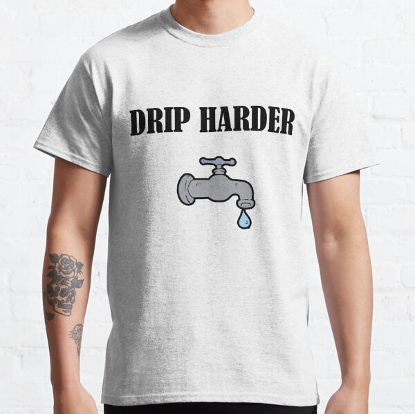 Drip Hard Clothing for Sale