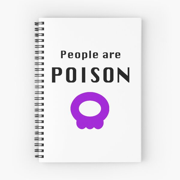 Item preview, People are Poison designed and sold by emilyastrom.