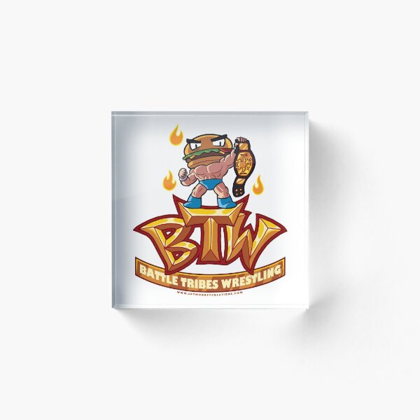BTW - Battle Tribes Wrestling Logo featuring Jimmy Cheeseburger Acrylic Block