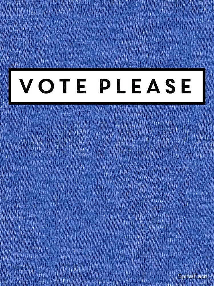 Vote Please by SpiralCase