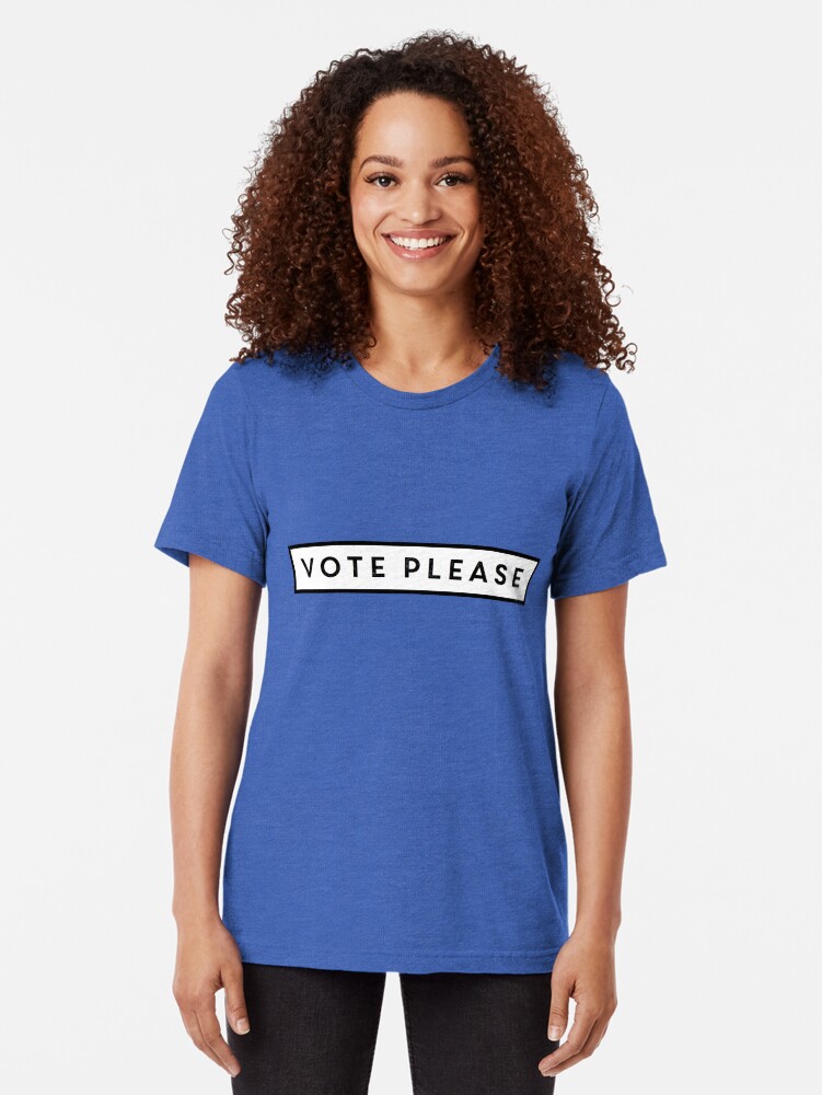 Alternate view of Vote Please Tri-blend T-Shirt