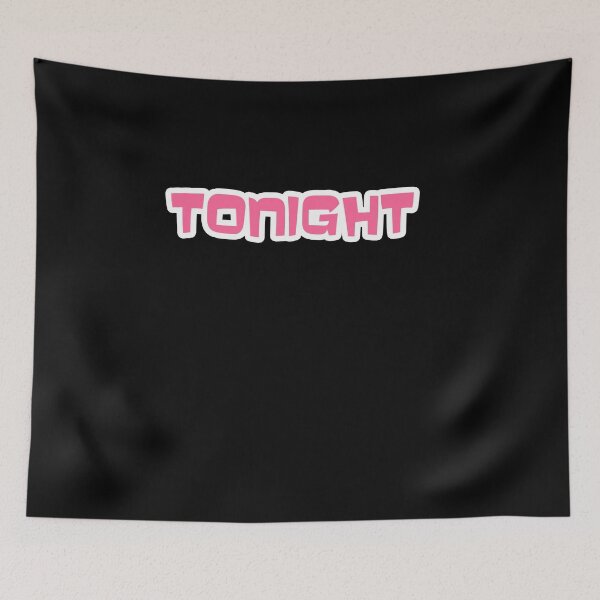 Item preview, TONIGHT IS THE NIGHT - TONIGHT IN A FUN GROOVY TYPOGRAPHIC LAYOUT- GREAT FOR T-SHIRTS AND STICKERS designed and sold by Iskybibblle.