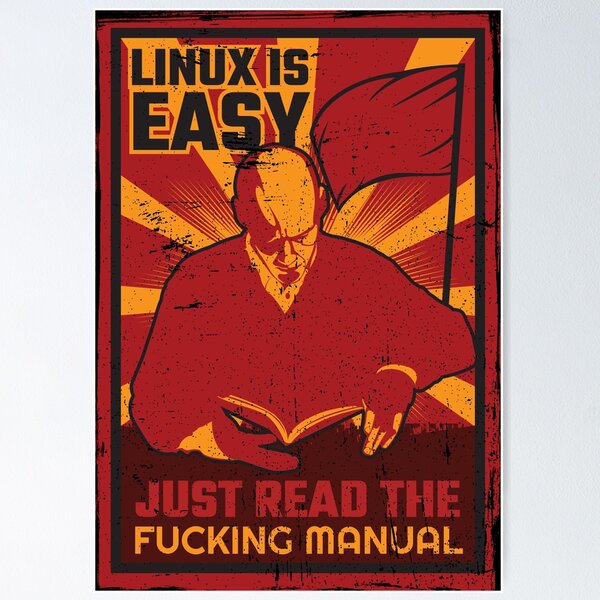 Item preview, Linux Is Easy Just Read The Fucking Manual designed and sold by anziehend.