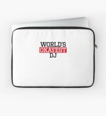Funda para portátil El DJ más bueno del mundo, #Dj