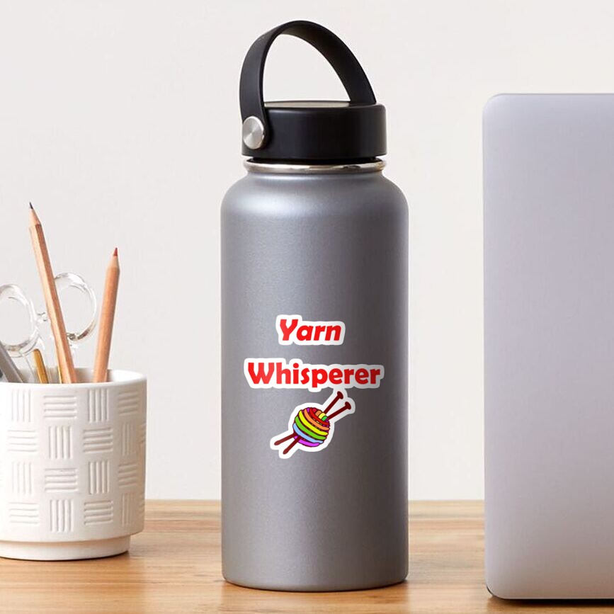 Yarn whisperer Sticker