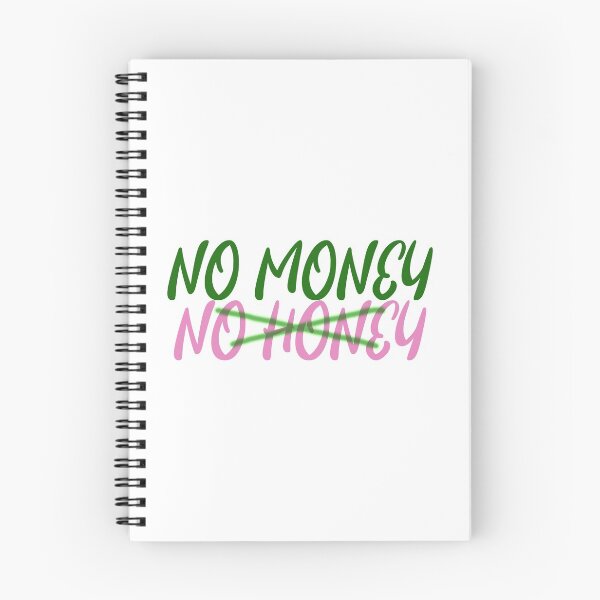 Item preview, MONEY - No Money, No Honey designed and sold by design2try.