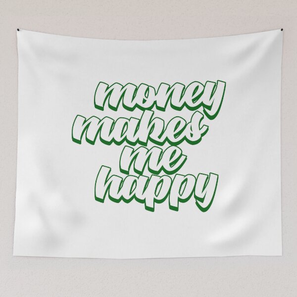 Item preview, MONEY - Money Makes Me Happy designed and sold by design2try.