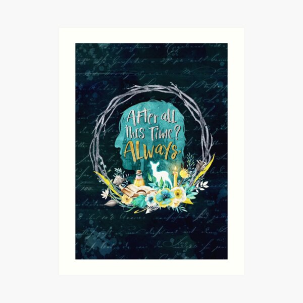 Always Art Print