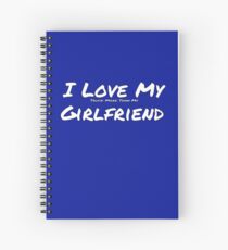 I Love My 'Truck More Than My' Girlfriend Spiral Notebook