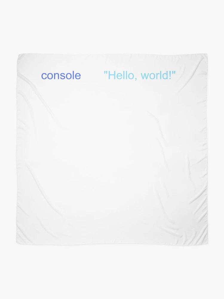 Thumbnail 2 of 3, Scarf, JavaScript Hello World T-Shirt Program Code designed and sold by Rainwater Merch.