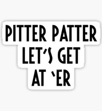 Pitter Patter Sticker