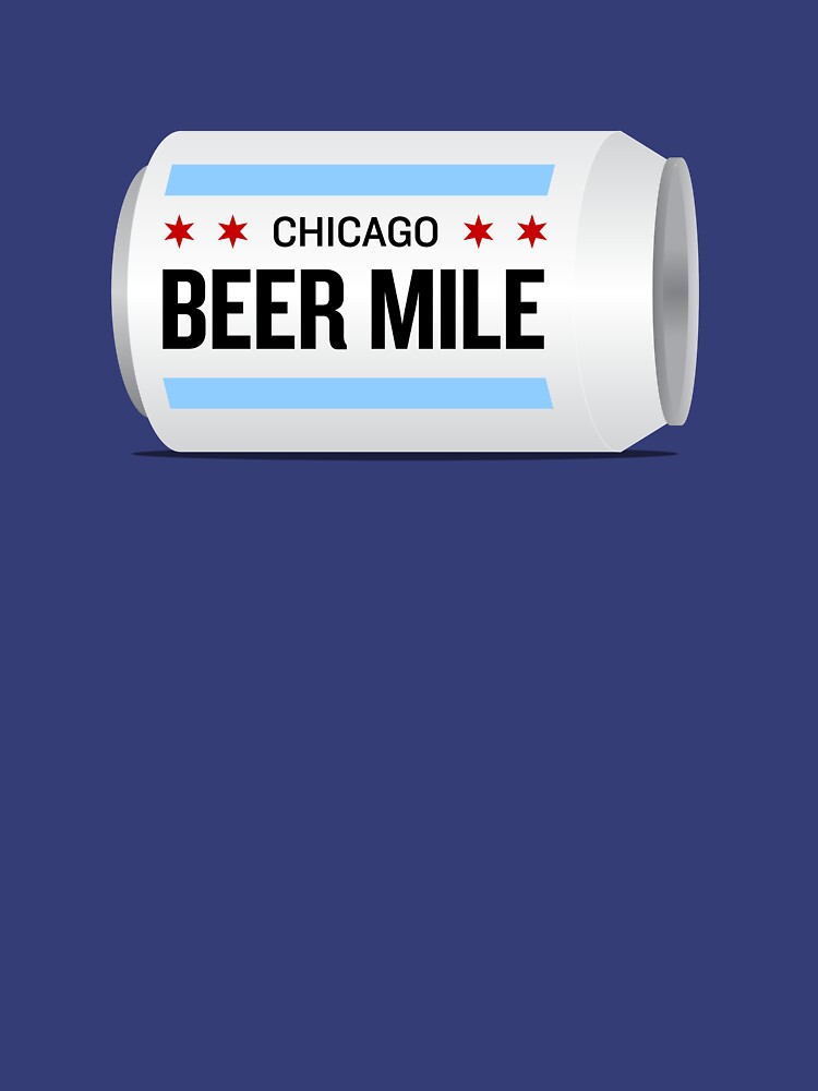 "Chicago Beer Mile" Tshirt for Sale by gregd Redbubble