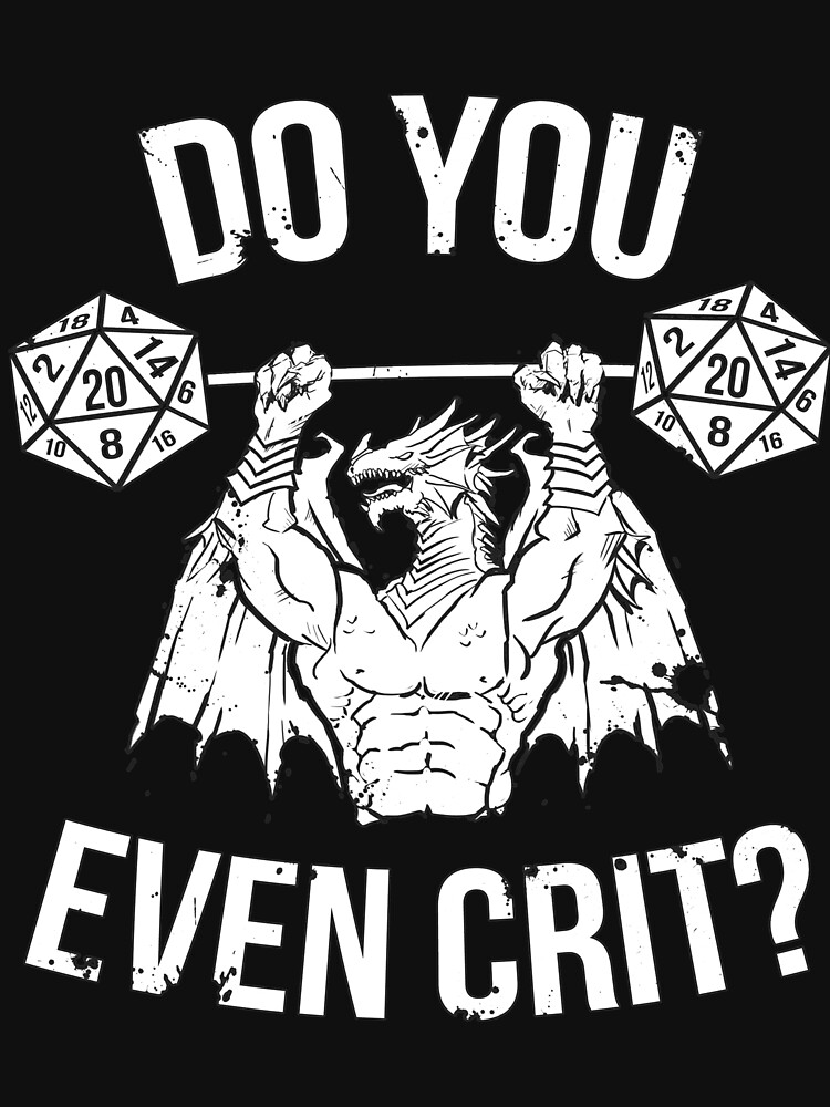 Do You Even Crit? - Ancient Swole'd Dragon by DSDigital