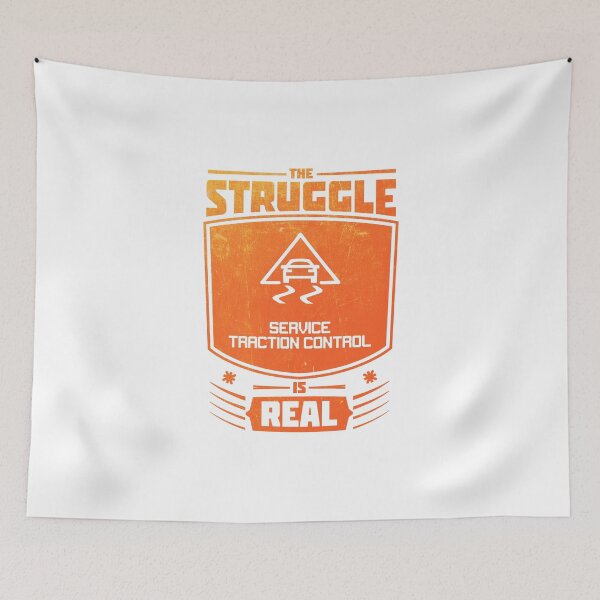 Item preview, The Struggle is Real with StabiliTrack and Traction Control designed and sold by theroyaltee.