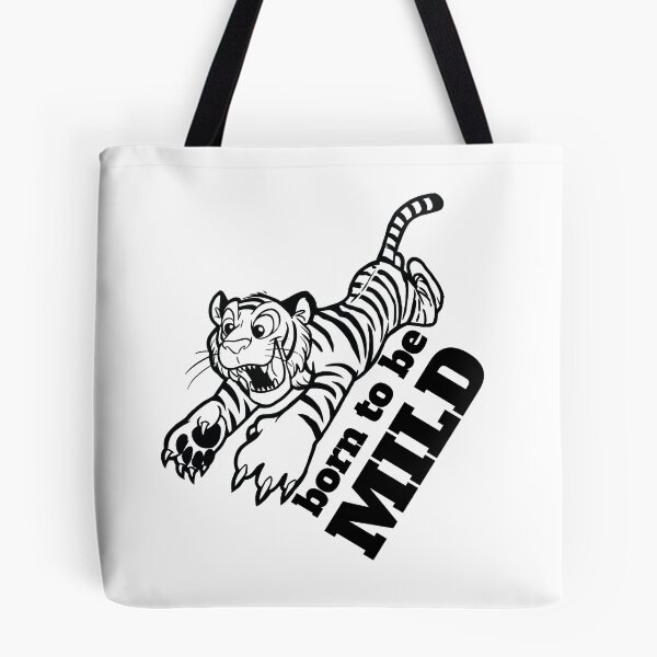 Artikelvorschau, Tiger - Born To Be Mild entworfen und verkauft von design2try.