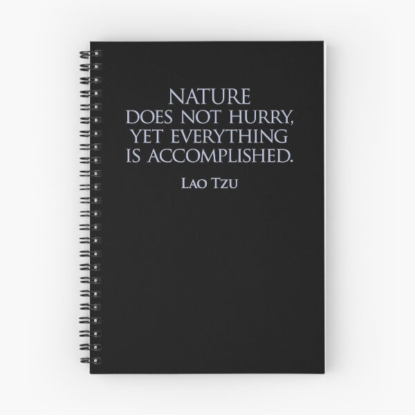 Item preview, Lao Tzu - Nature does not hurry designed and sold by Randy Coffey.