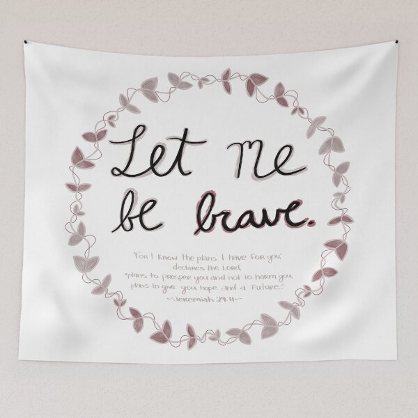 Item preview, Be Brave - Pink designed and sold by ComeAlongHarper.