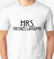 Mrs Michael Langdon Unisex T-Shirt