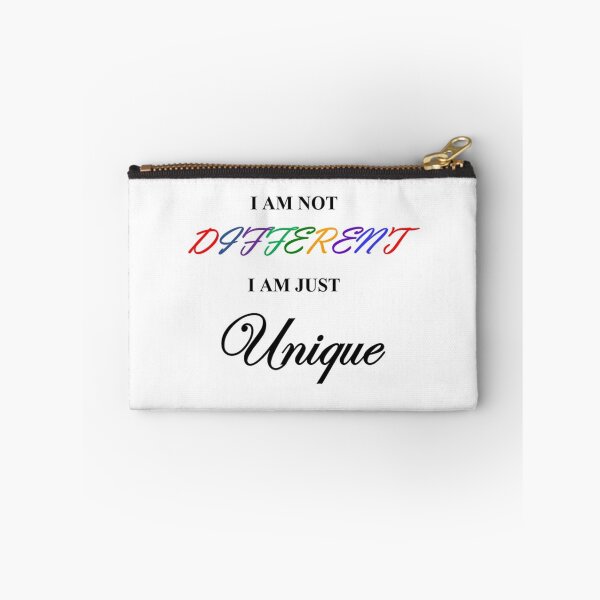 Item preview, I'm Not Different - I'm Just Unique designed and sold by crowleyspoppet.