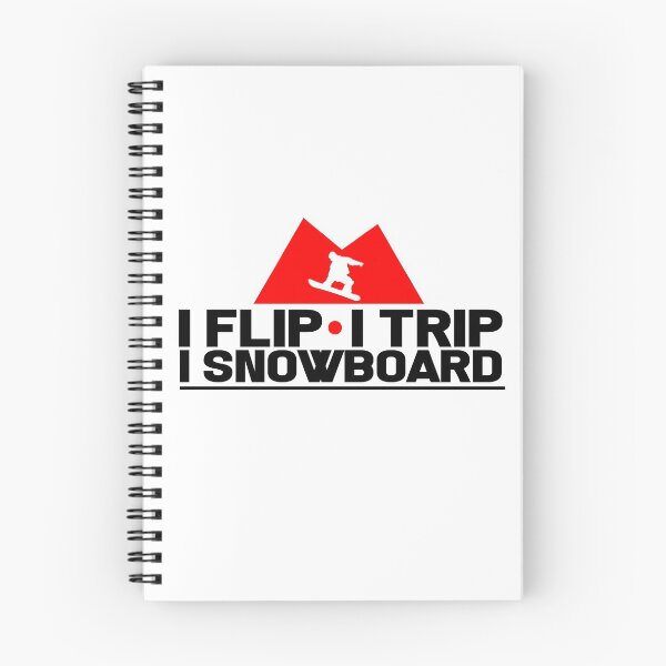 Item preview, I flip. I trip. I snowboard designed and sold by design2try.