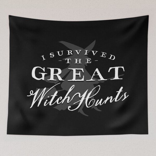 Item preview, I Survived the Great Witch Hunts designed and sold by Syahrasi.