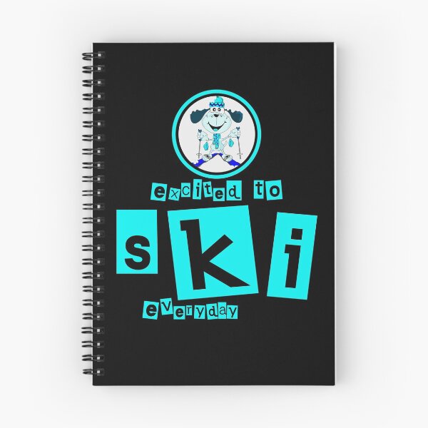 Item preview, Skiing - Excited to SKI every day designed and sold by design2try.