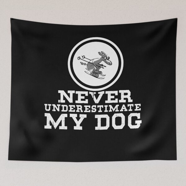 Item preview, Skiing - Never understimate My DOG designed and sold by design2try.