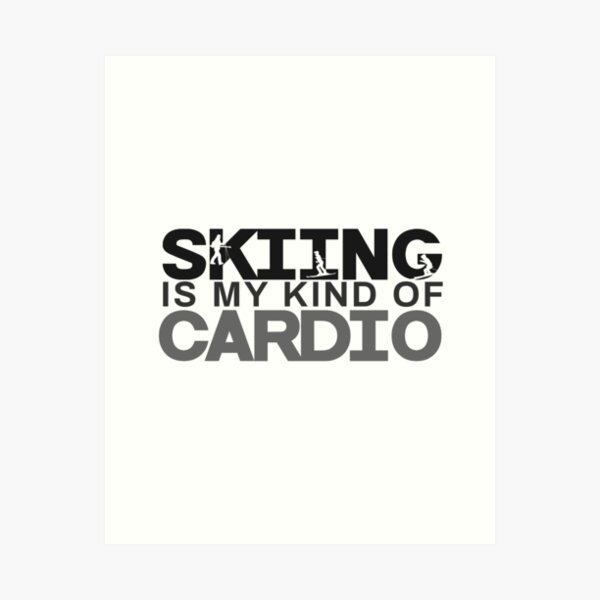 Item preview, Skiing - Skiing is my child of Cardio designed and sold by design2try.