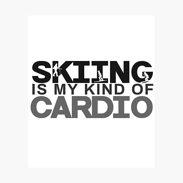 Item preview, Skiing - Skiing is my child of Cardio designed and sold by design2try.