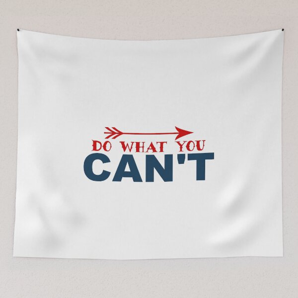 Item preview, DO WHAT YOU CANT designed and sold by styleofpop.