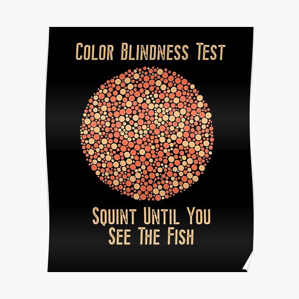 "Funny Color Blindness Test Joke" Poster for Sale by gorillamerch Redbubble