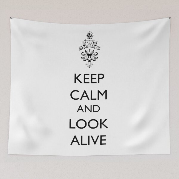 Item preview, Keep Calm and Look Alive designed and sold by FandomTrading.