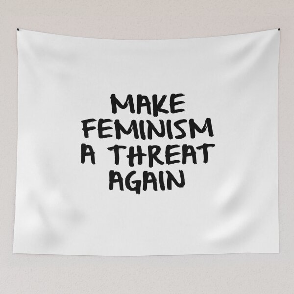 Item preview, Make Feminism a Threat Again  designed and sold by bullshirter.