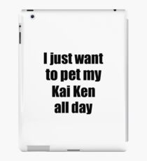 Kai Ken Dog Lover Mom Dad Funny Gift Idea iPad Case/Skin