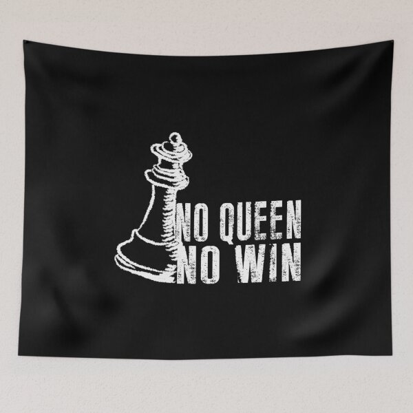Item preview, No Queen No Win - Chess designed and sold by SmartStyle.