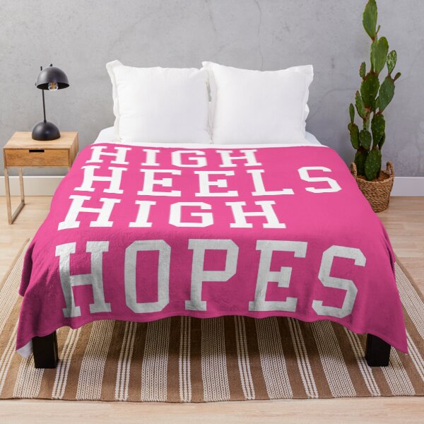 Item preview, High Heels, High Hopes Funny Quote designed and sold by quarantine81.