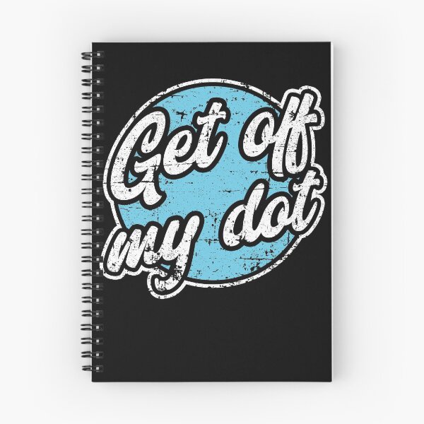 Item preview, Get Off My Dot Marching Band Humor Fall Music Love designed and sold by Pricity Designs.