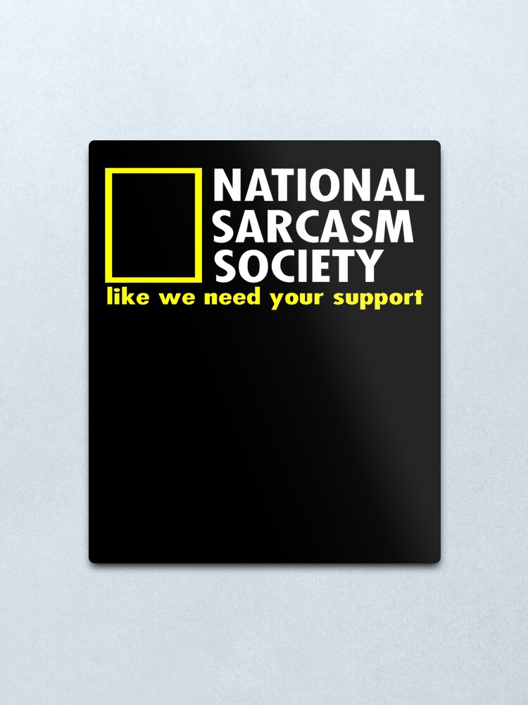 national sarcasm society