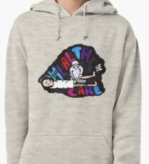 Health Care Pullover Hoodie