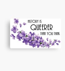 History is Queerer Than You Think Canvas Print