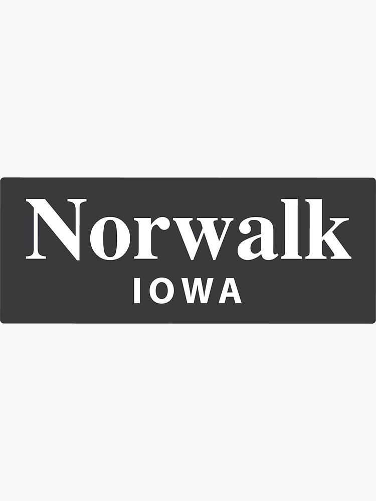 "Norwalk, Iowa" Sticker for Sale by EveryCityxD2 | Redbubble