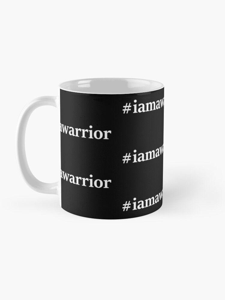 Alternate view of #iamawarrior Coffee Mug
