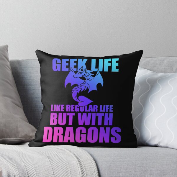 Item preview, Geek life like regular life but with dragons designed and sold by FrictionMaxxing.