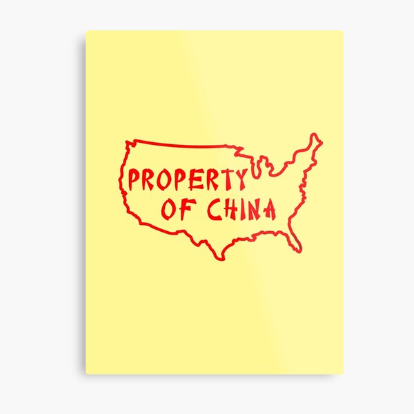 Property of China Metal Print
