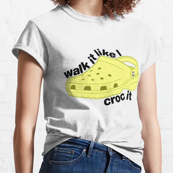 Walk it Croc it - Yellow Classic T-Shirt