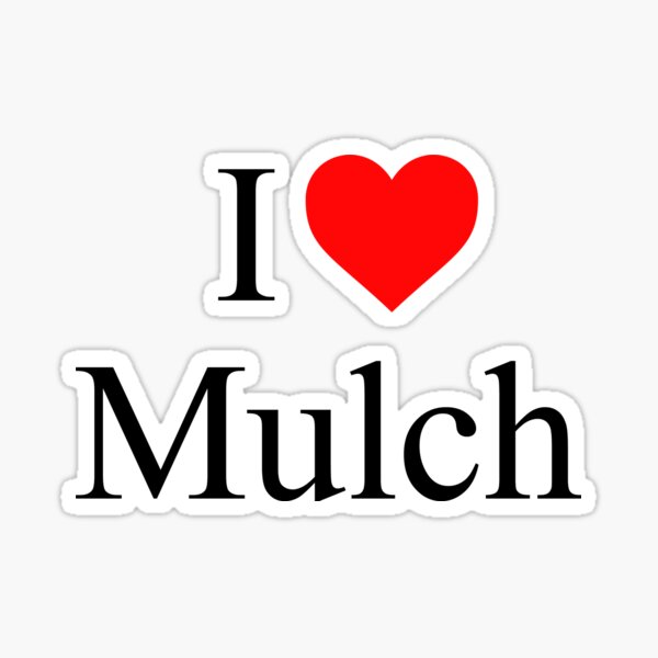 Artikel-Vorschau von Ich liebe Mulch – Coraline, designt und verkauft von Randy8560.